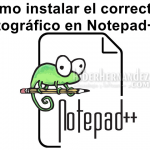 Cómo instalar el corrector ortográfico en Notepad++